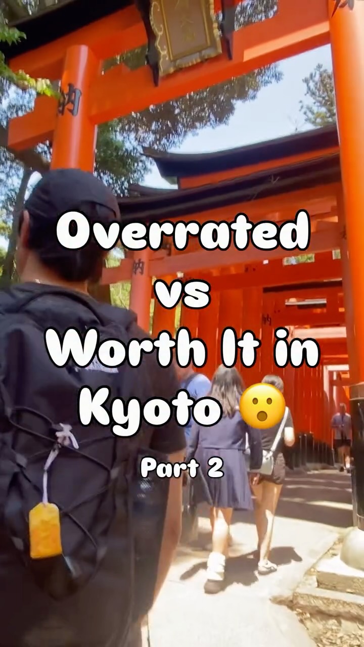 Kyoto's Overrated and Underrated Travel Gems