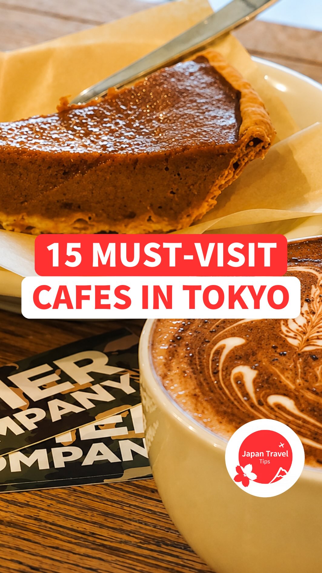 13 Cafes in Tokyo