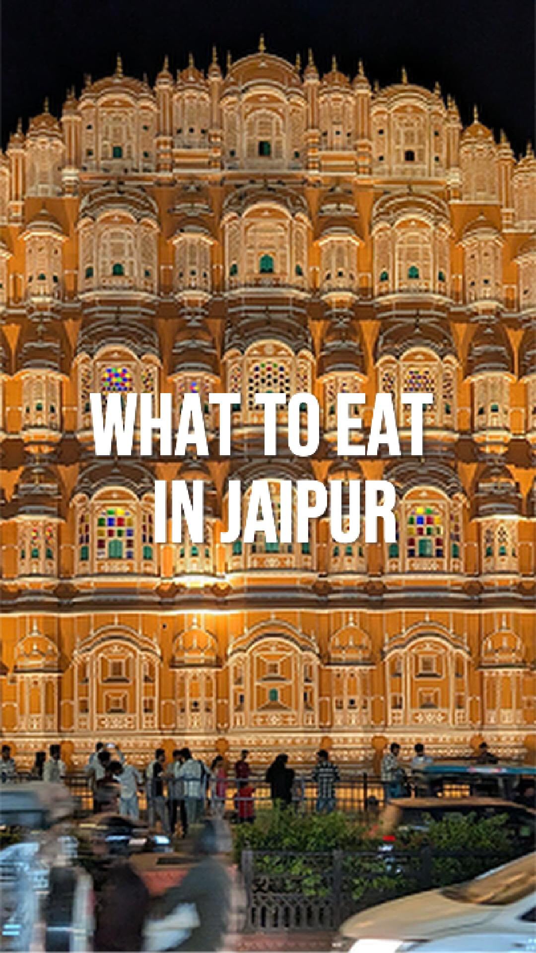 Jaipur Food Exploration: Traditional and Modern Flavors