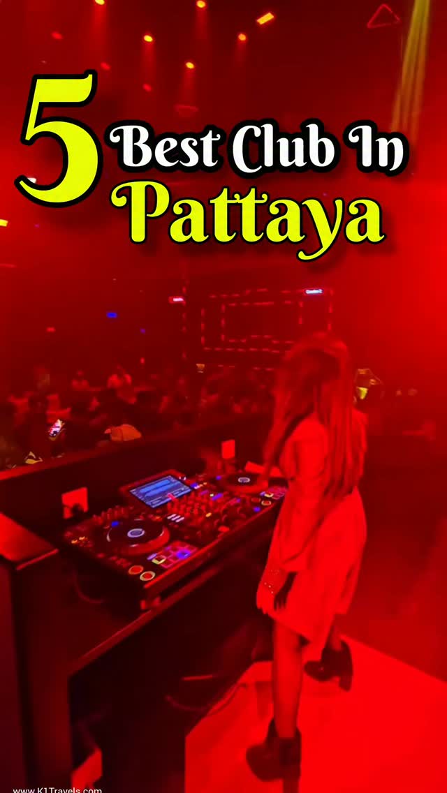 Pattaya's Top 5 Iconic Nightlife Clubs