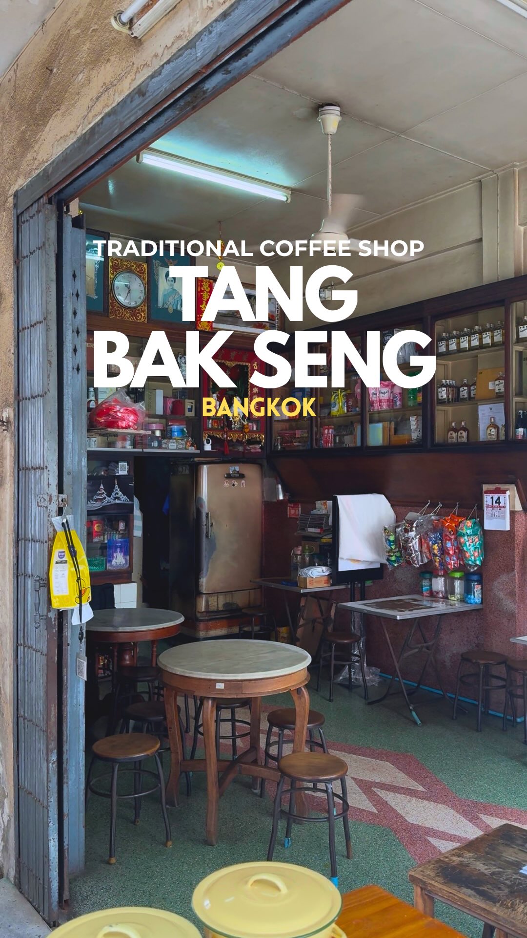 Tang Bak Seng: Traditional Bangkok Coffee Shop