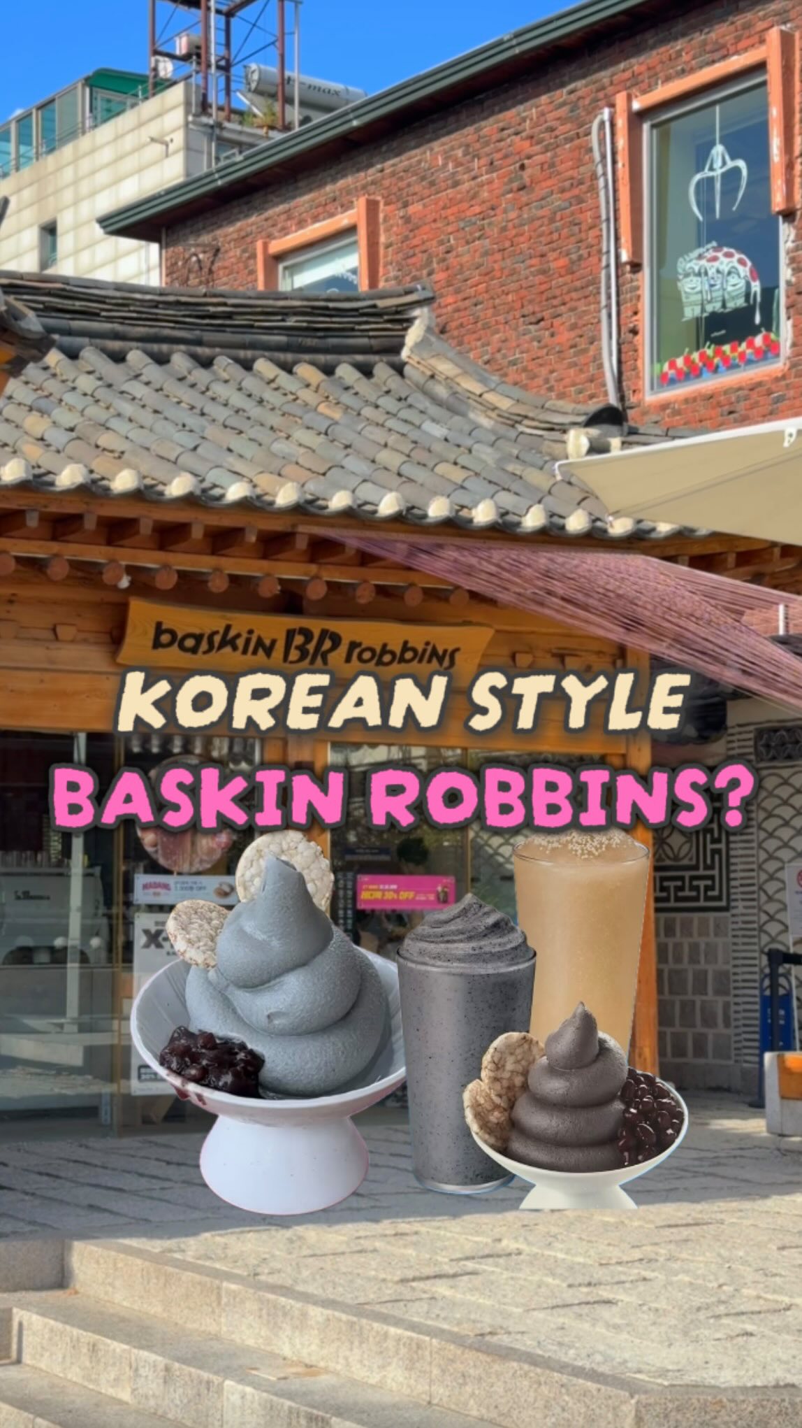 Baskin-Robbins Samcheong Madang: Hanok Ice Cream Experience