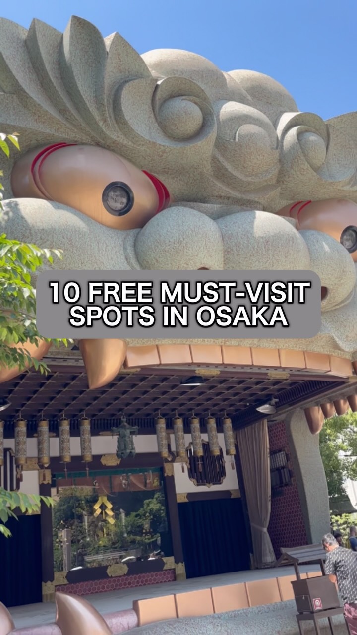 10 Attractions in Osaka