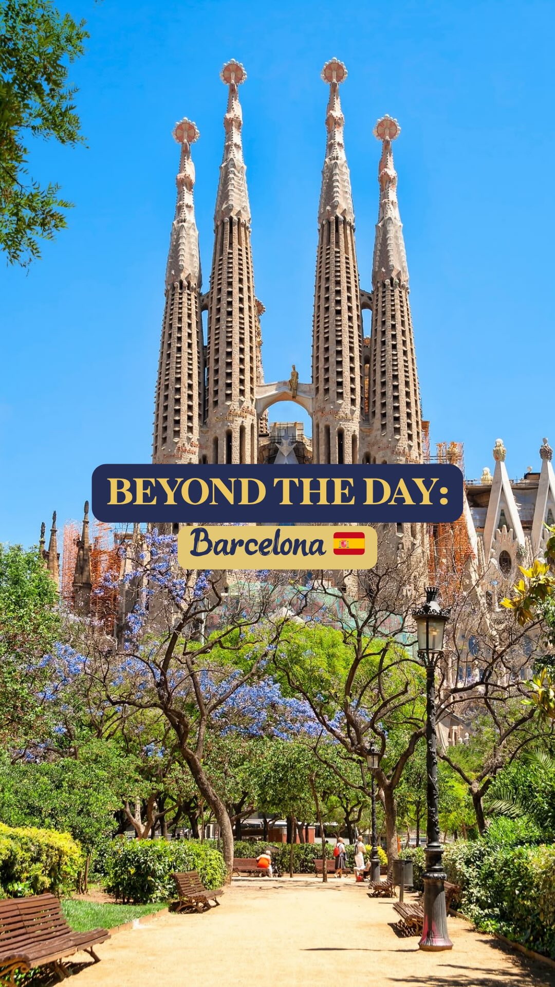 A Perfect Day Exploring Barcelona's Landmarks