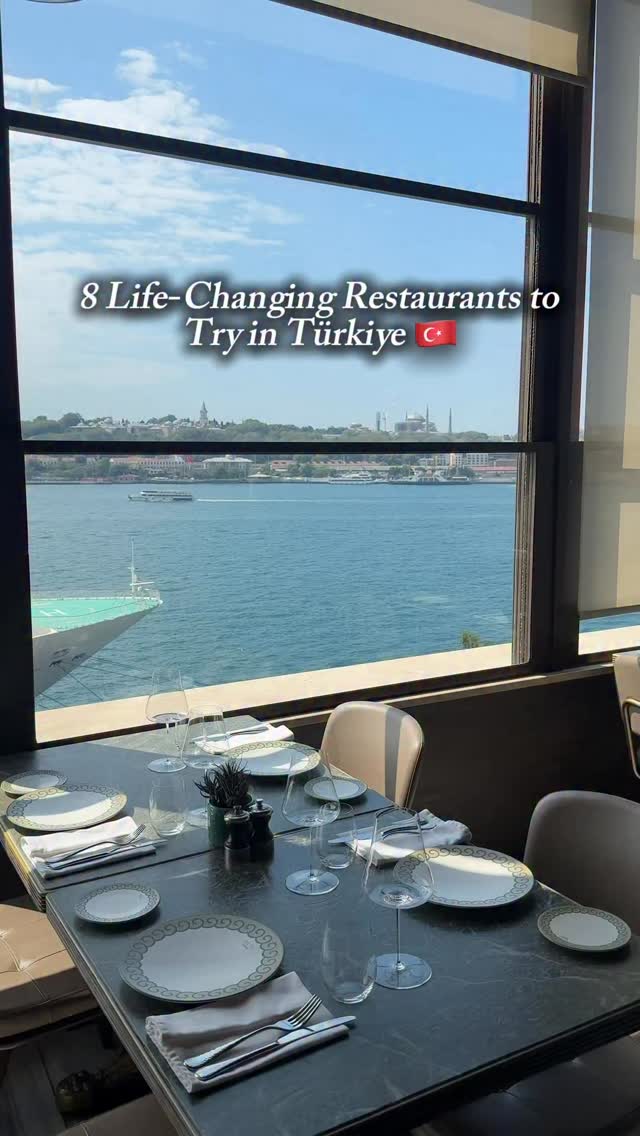 Eight Unforgettable Dining Experiences Across Türkiye