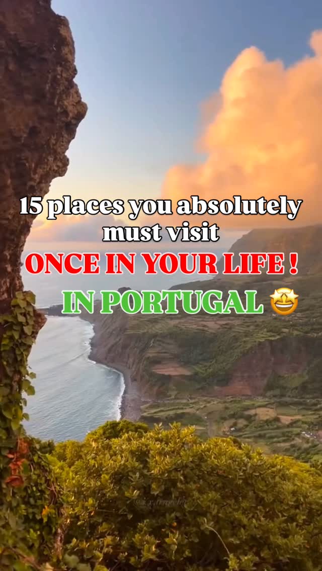 Fifteen Coastal Wonders of Portugal