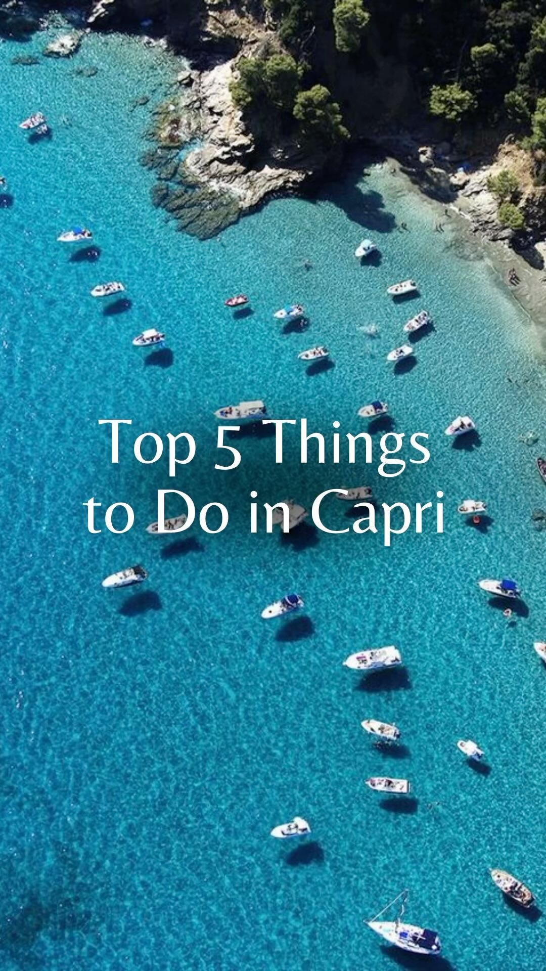 5 Attractions in Capri