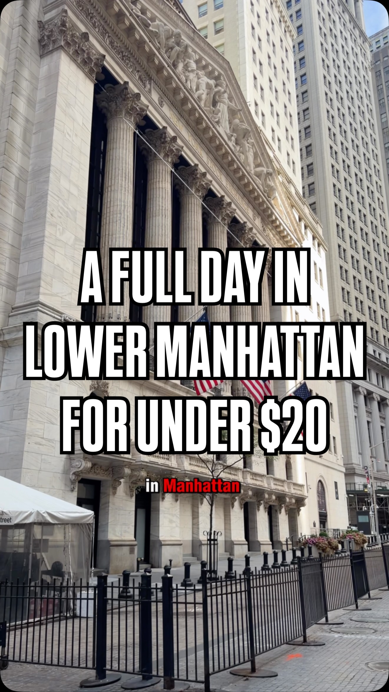 New York City's Financial District and Historic Landmarks