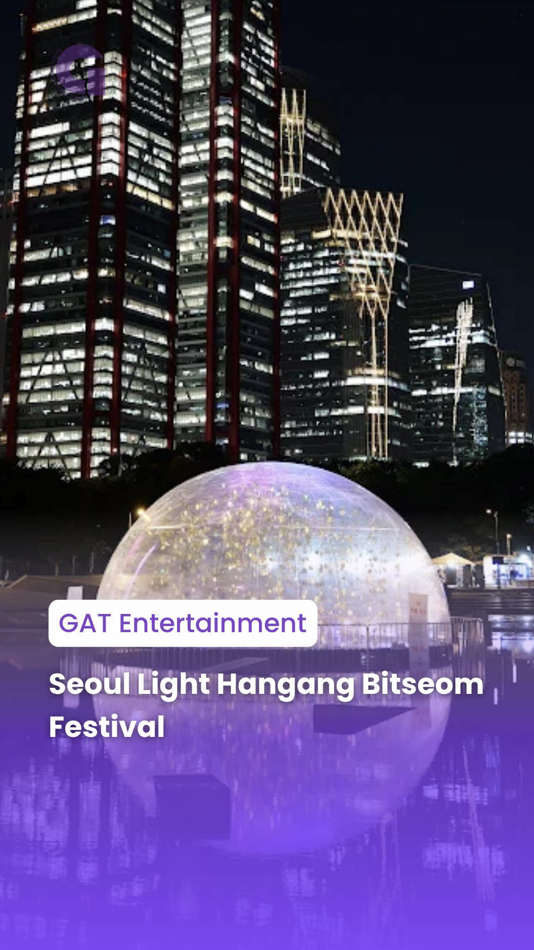 Seoul Light Festival at Ttukseom Hangang Park