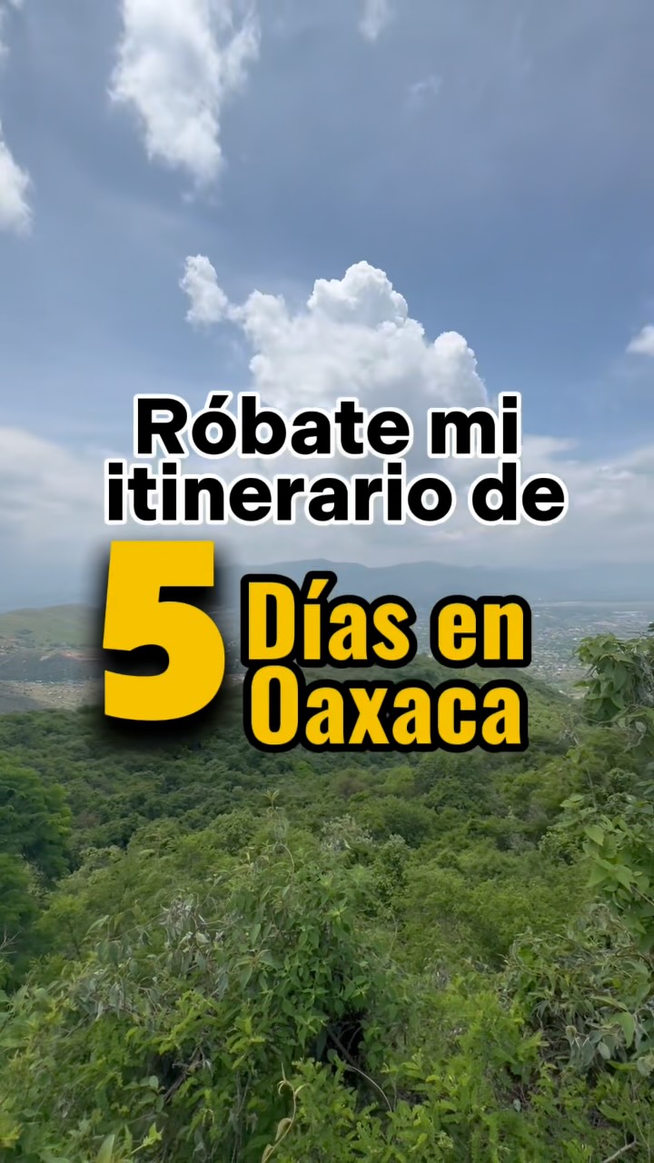 8 Places in Oaxaca