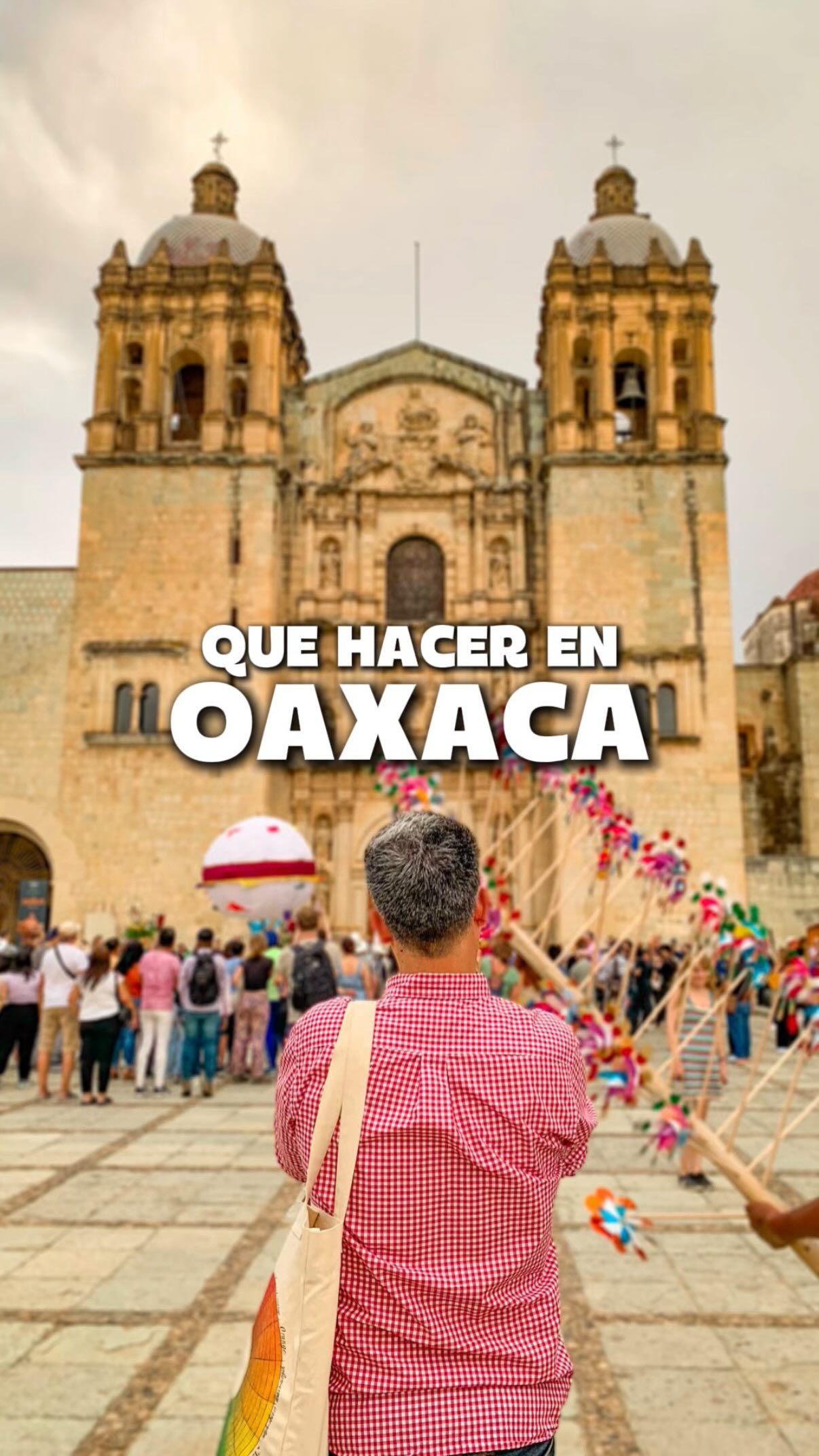 6 Places in Oaxaca de Juárez