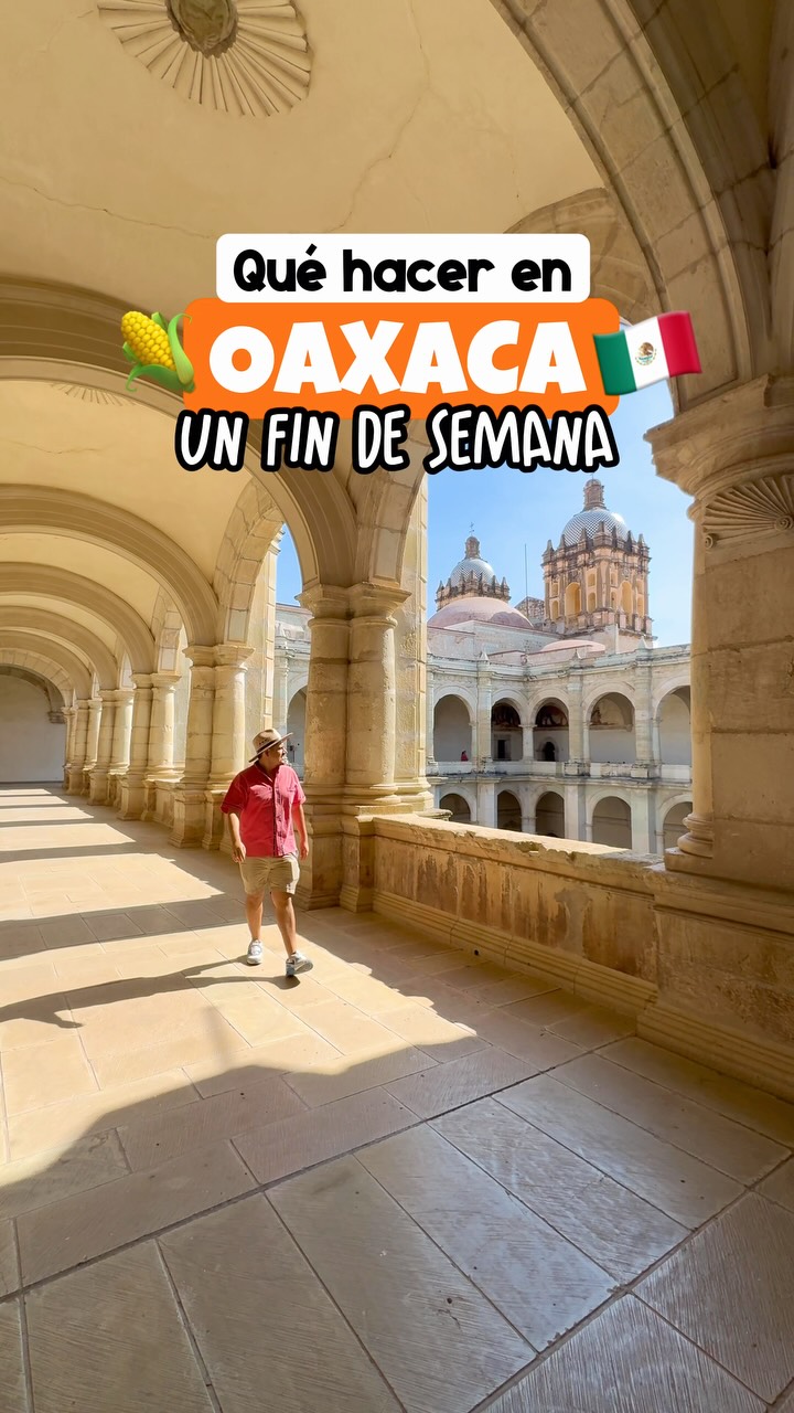 16 Places in Oaxaca de Juárez