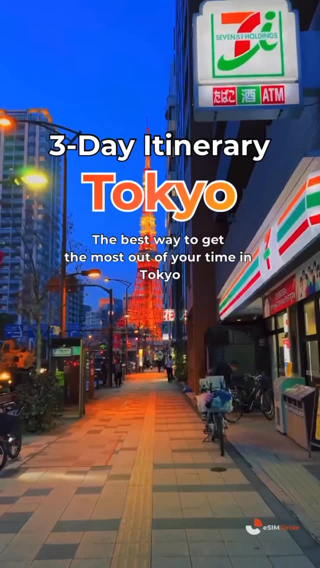 Three Day Tokyo Itinerary Of Famous Attractions