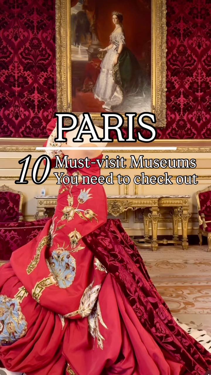 10 Museums in Paris