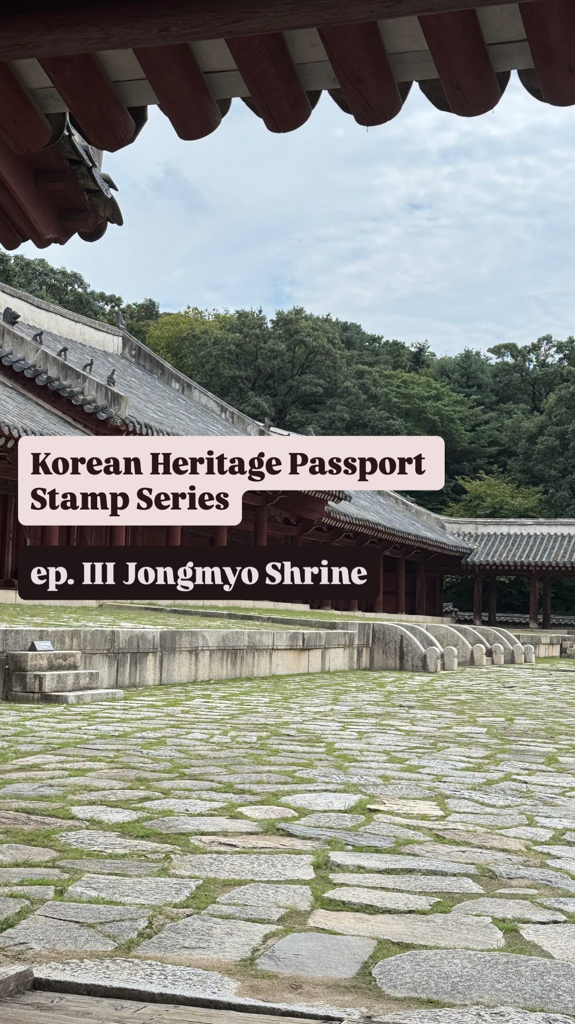 Jongmyo Shrine Passport Stamp Location