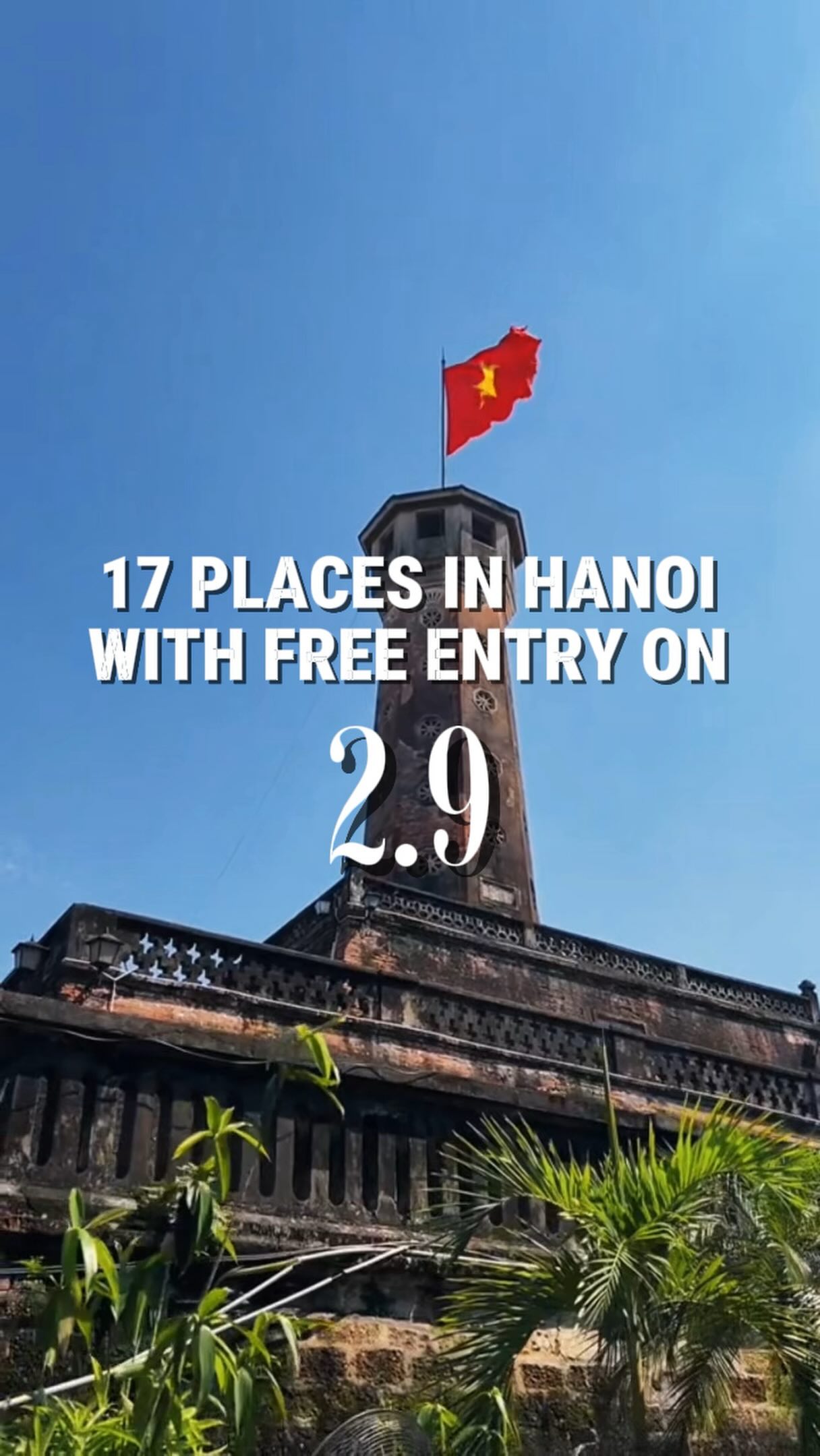 Seventeen Free Hanoi Attractions For National Day