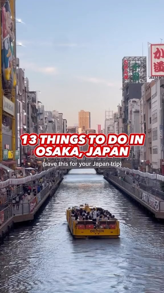Explore Osaka's Best Attractions and Experiences