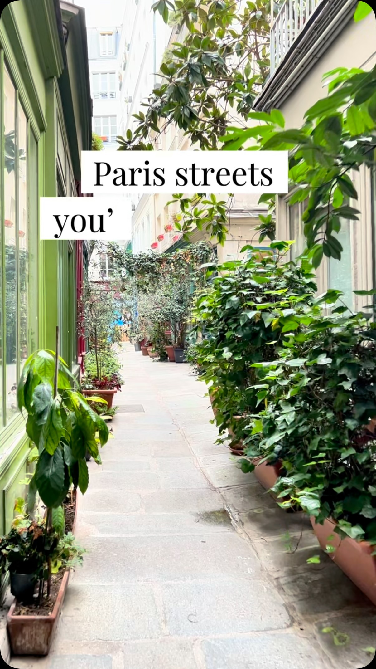Paris's Charming Hidden Streets and Passages
