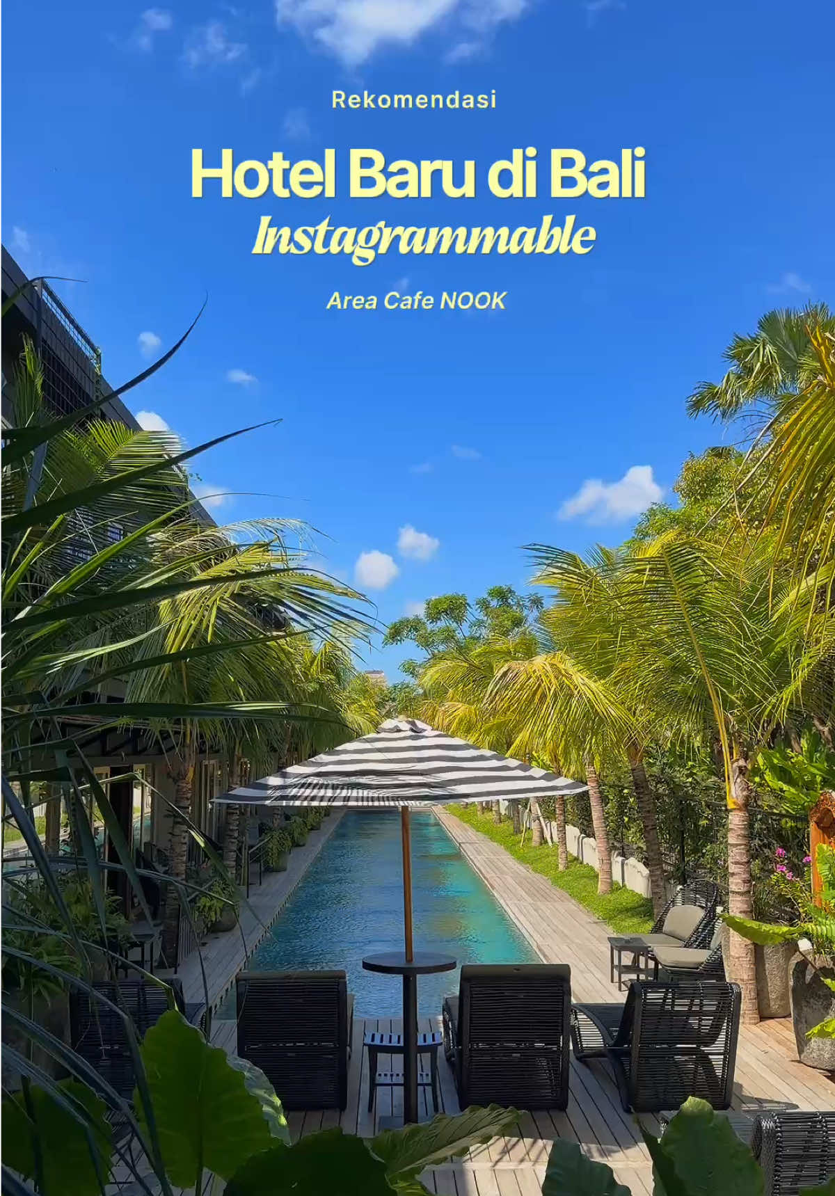 Bali's Aesthetic Hotels Near Cozy Cafes