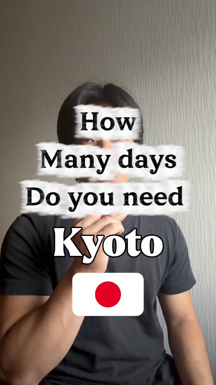4 Attractions in Kyoto