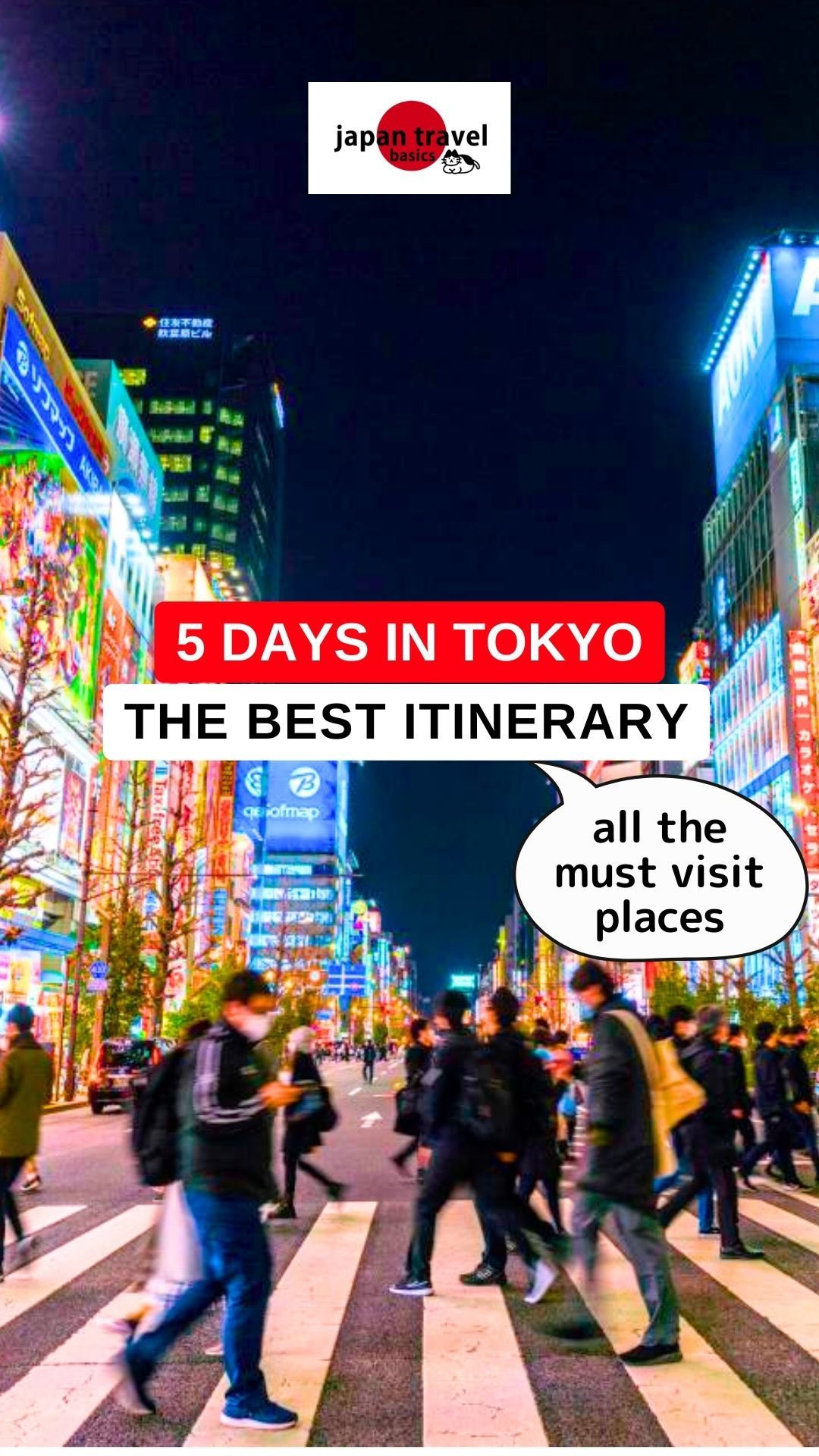 Tokyo First-Timer Itinerary: Top 15 Attractions