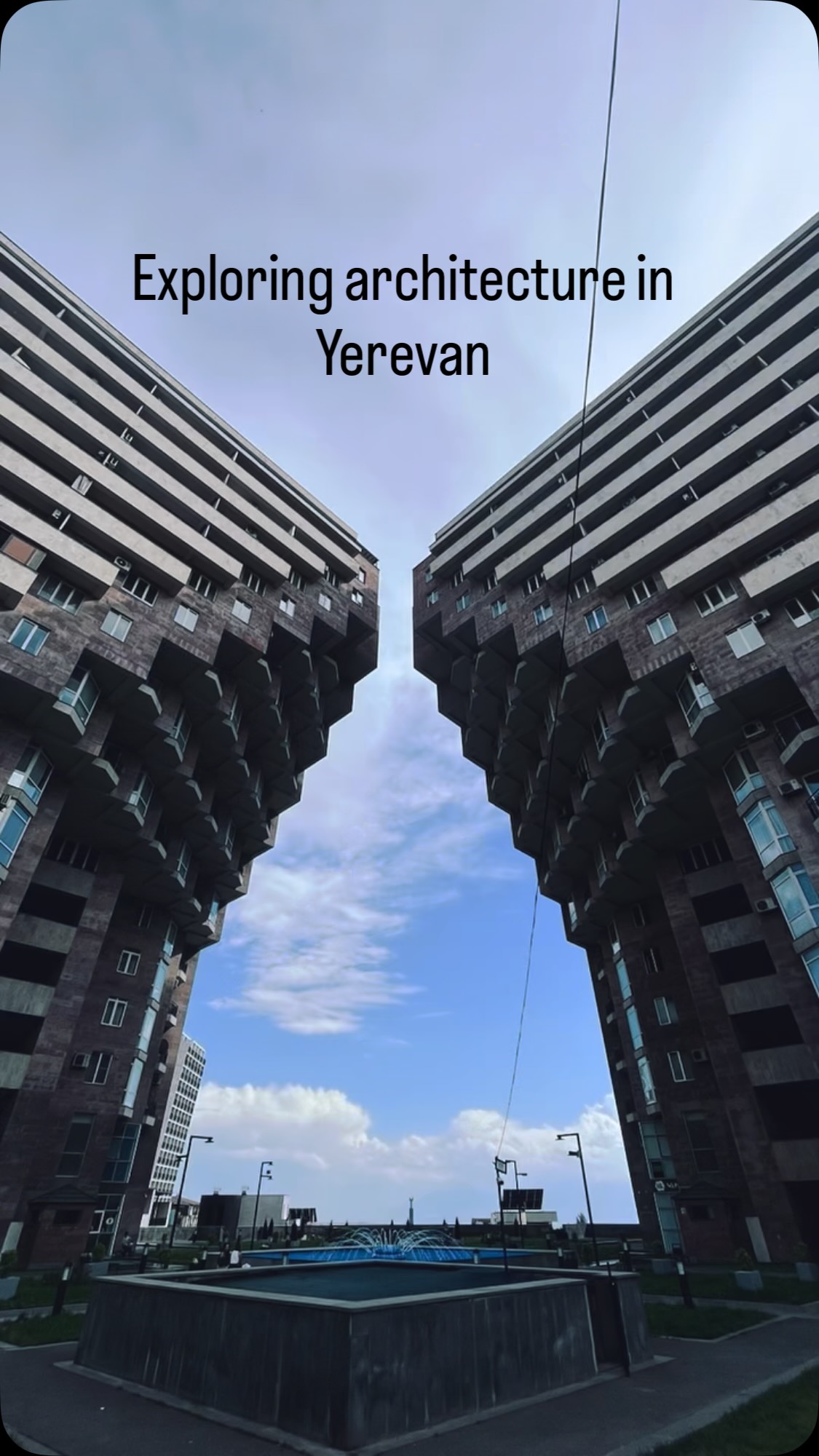 Yerevan's Brutalist and Soviet Architectural Gems