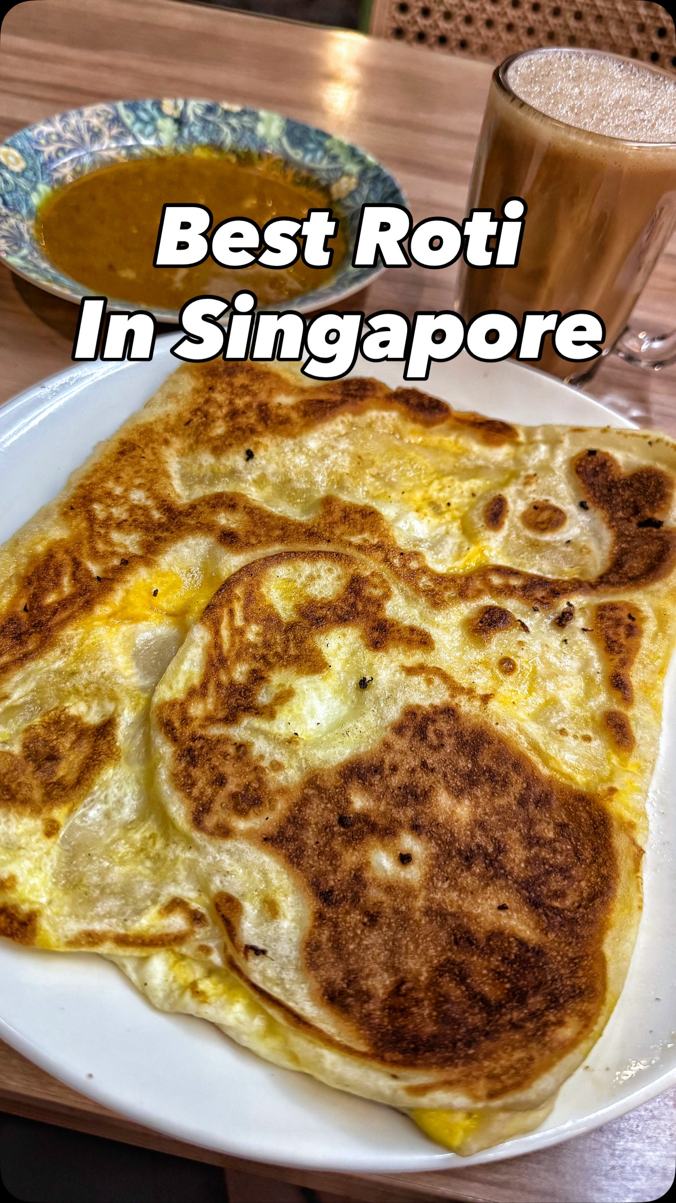 Singapore's Best Roti Near Sultan Mosque