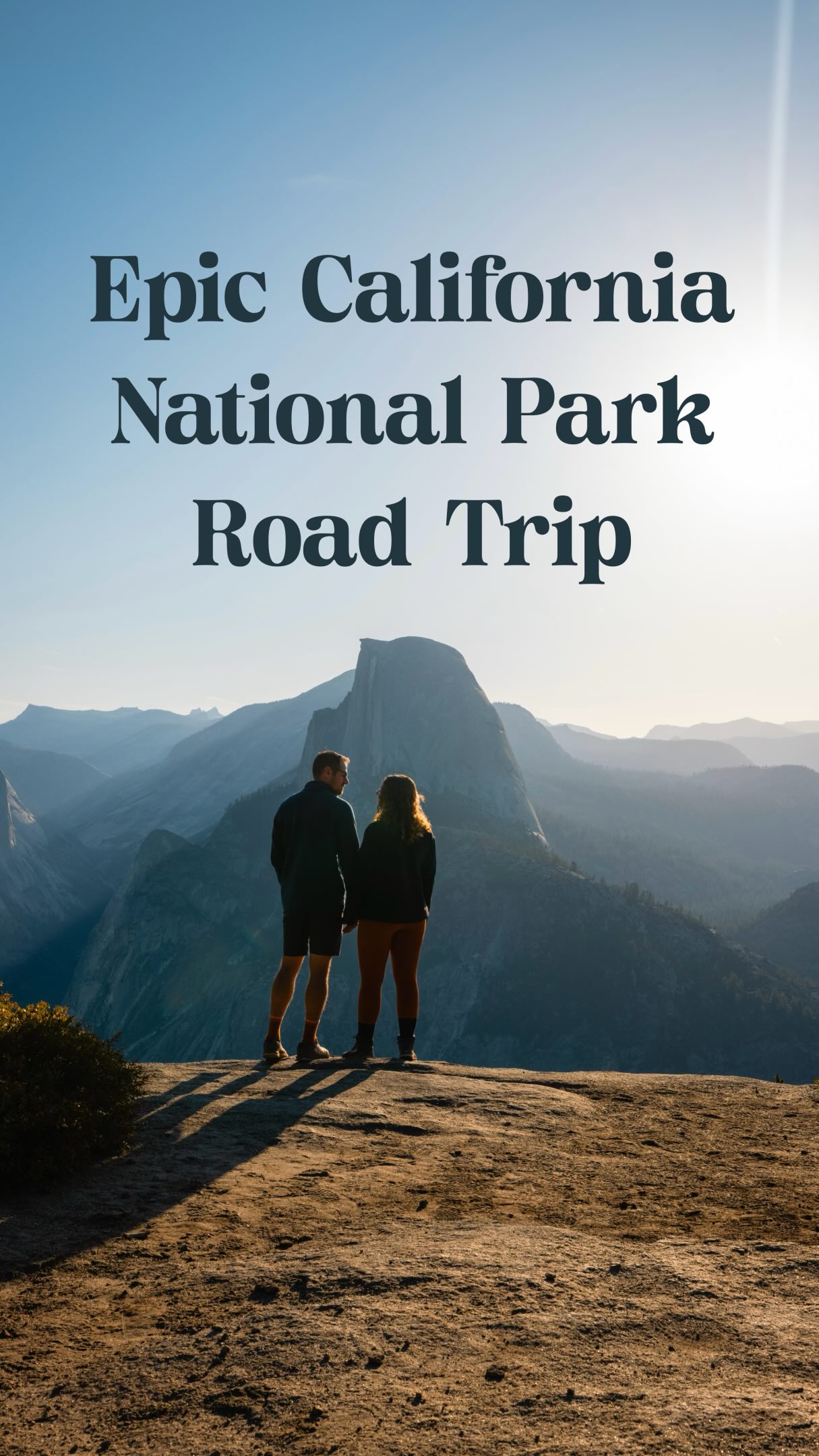 California's National Parks Road Trip Highlights