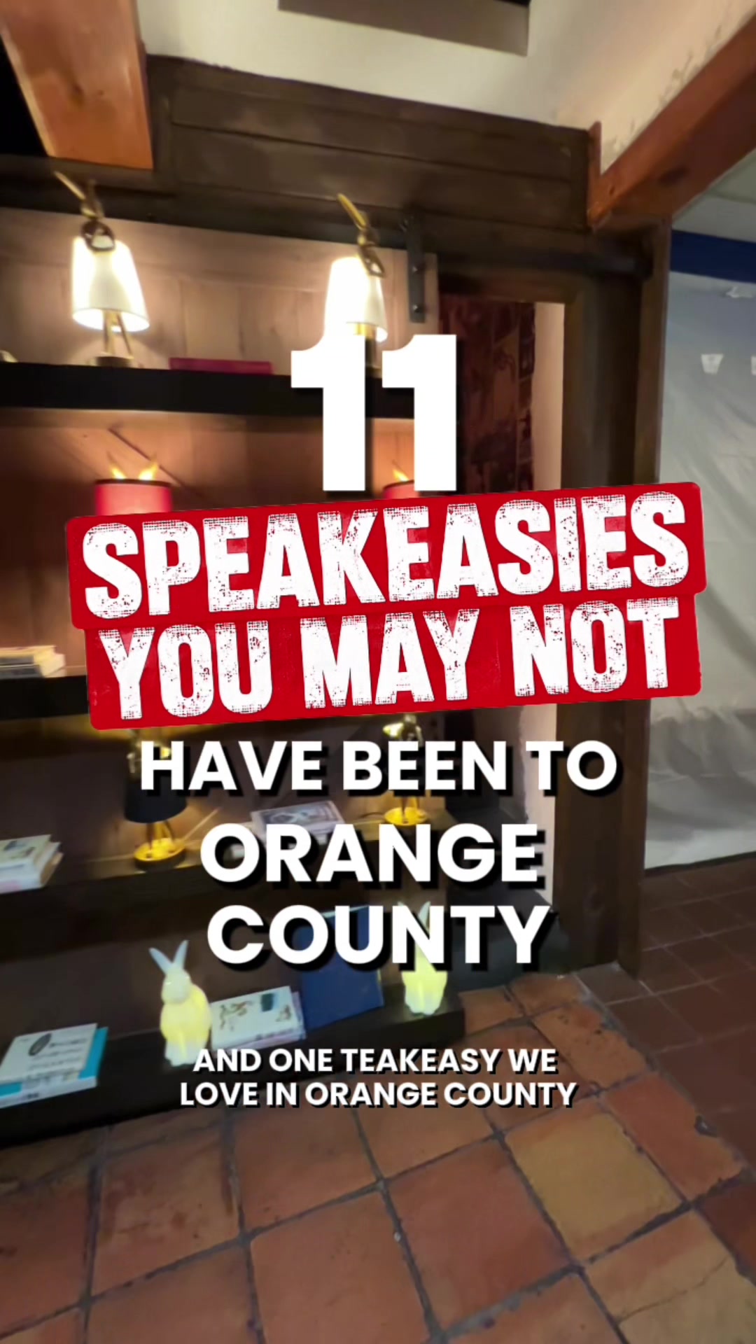Orange County's Unique Speakeasy Bars