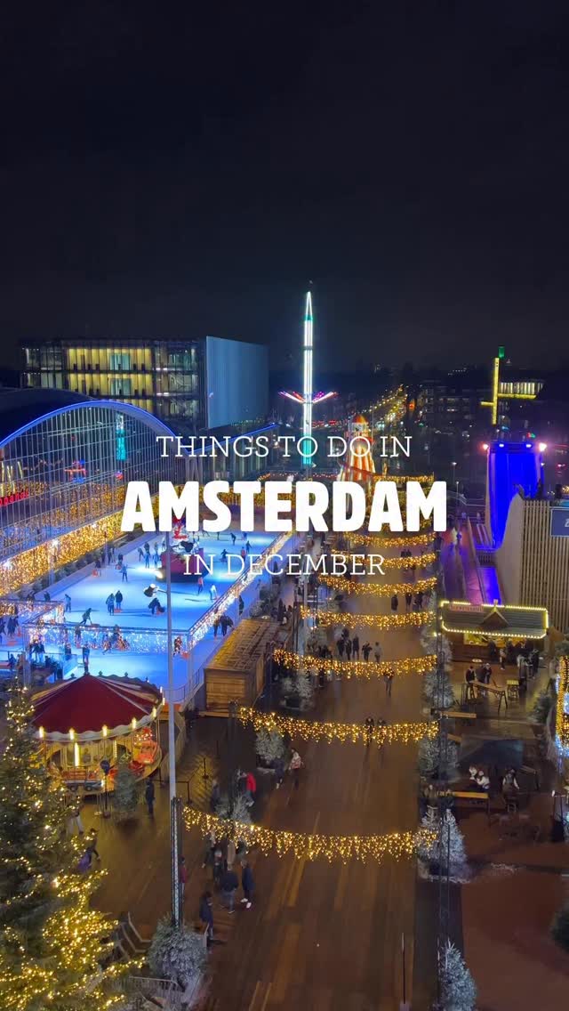 Amsterdam's December Holiday Season Attractions