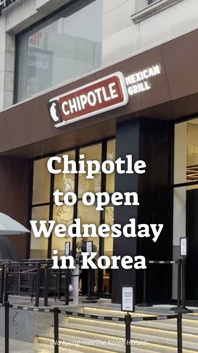 Chipotle Opens First Asian Restaurant in Gangnam