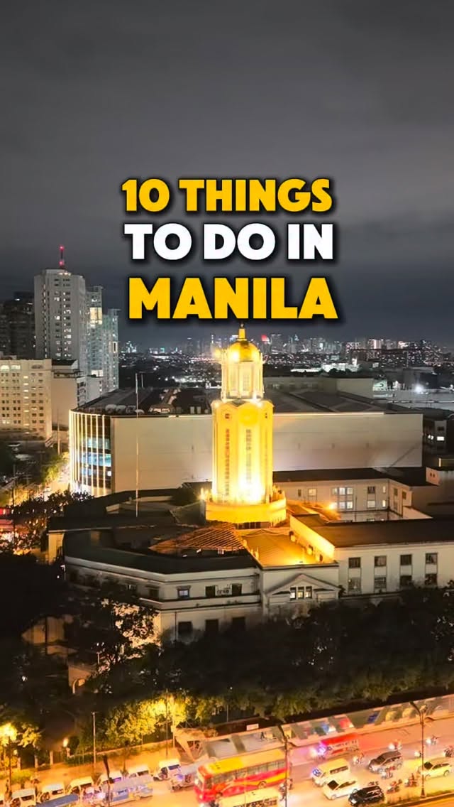 Top 10 Historic Manila Attractions