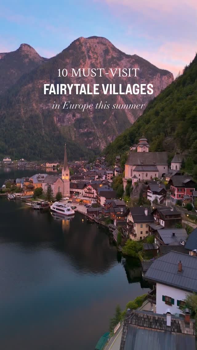 Fairytale Villages for a Picturesque European Summer