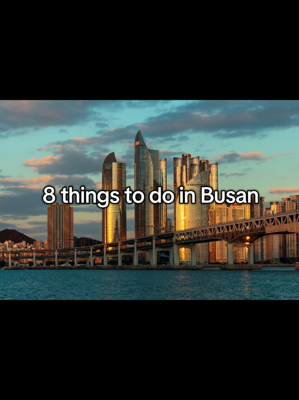Busan Highlights: Beaches, Culture, Views