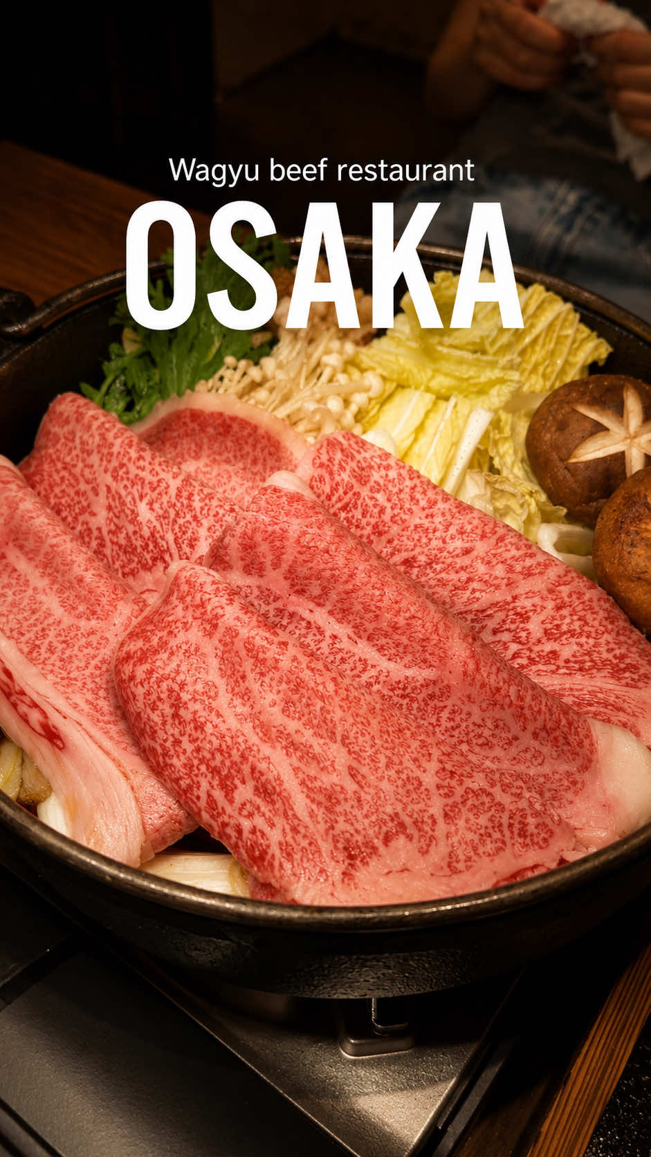 Osaka Wagyu Sukiyaki Experience