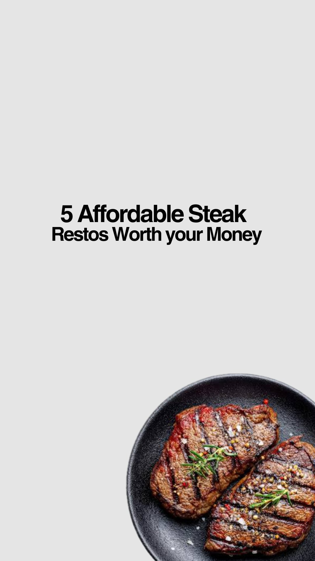 Affordable Steak Restaurants Worth Your Money