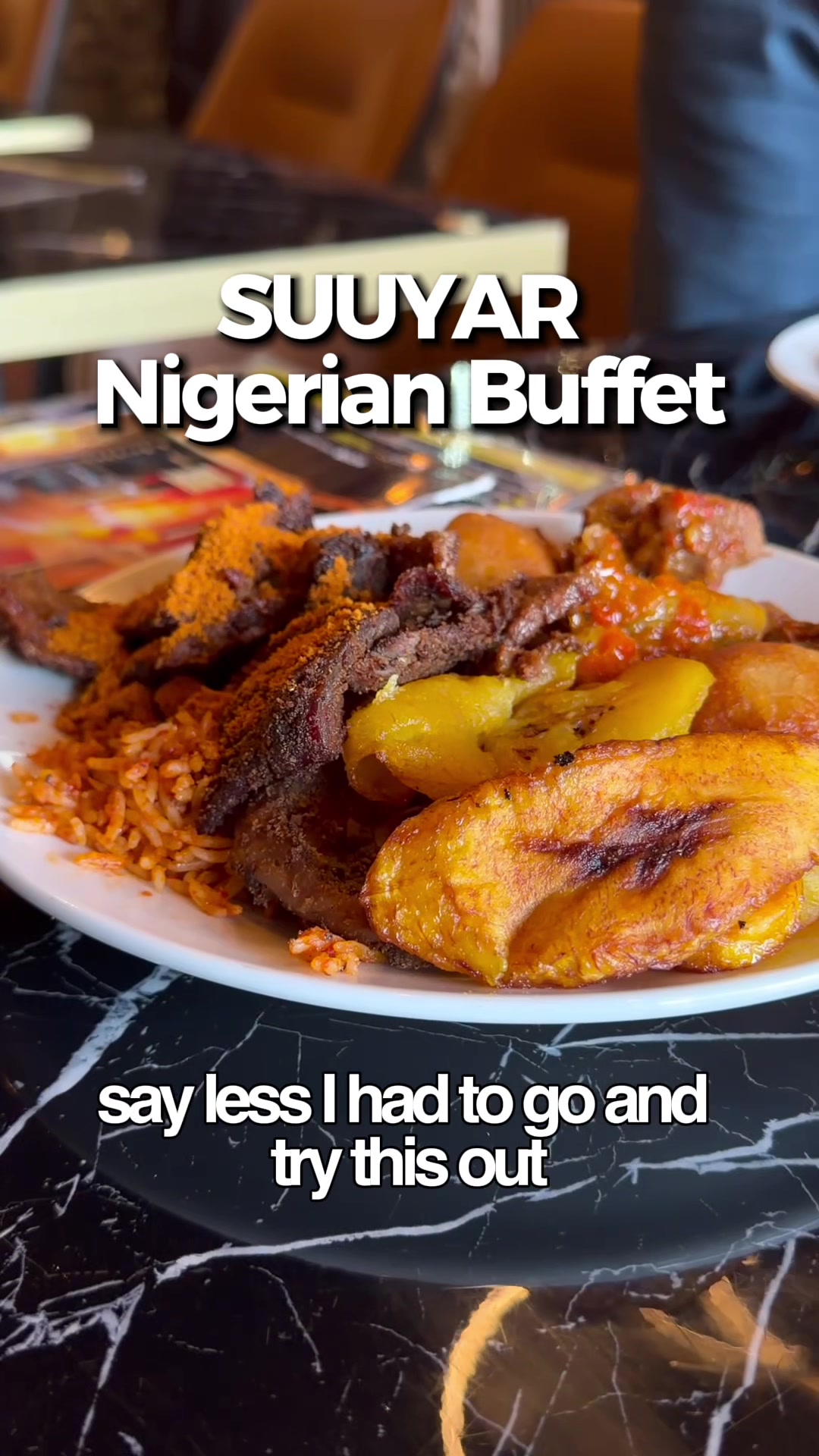 Suuyar Restaurant Offers Amazing Nigerian Buffet