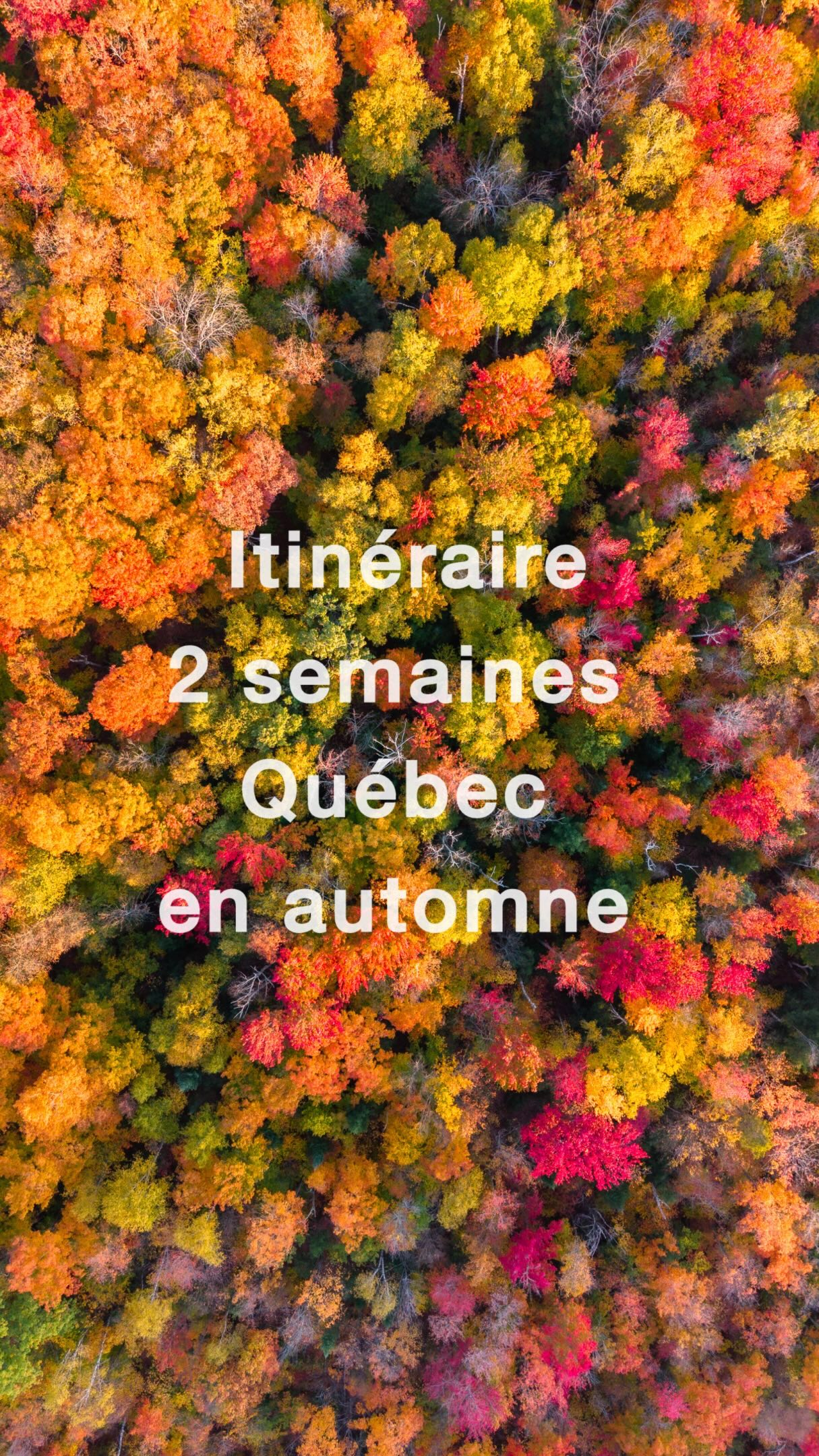 Quebec's Autumn Colors Itinerary