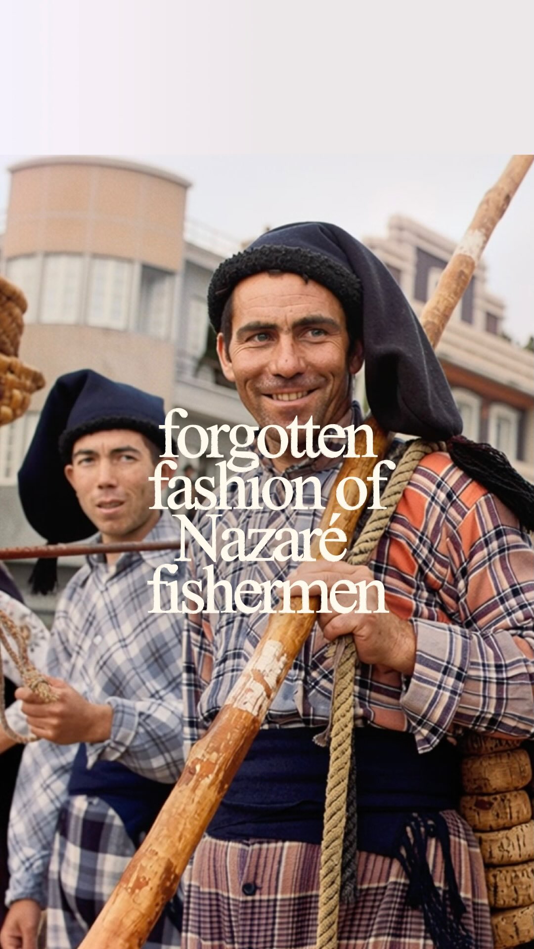 Nazaré: Waves, Culture, and Traditional Fishing Fashion