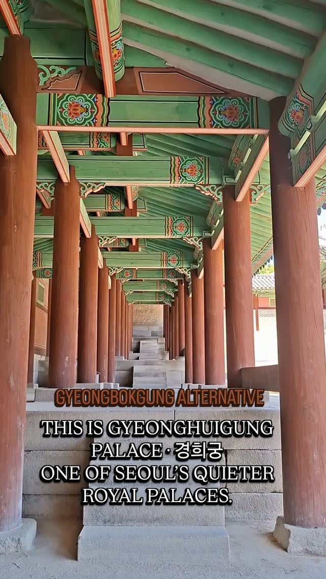 Seoul's Hidden Gyeonghuigung Palace