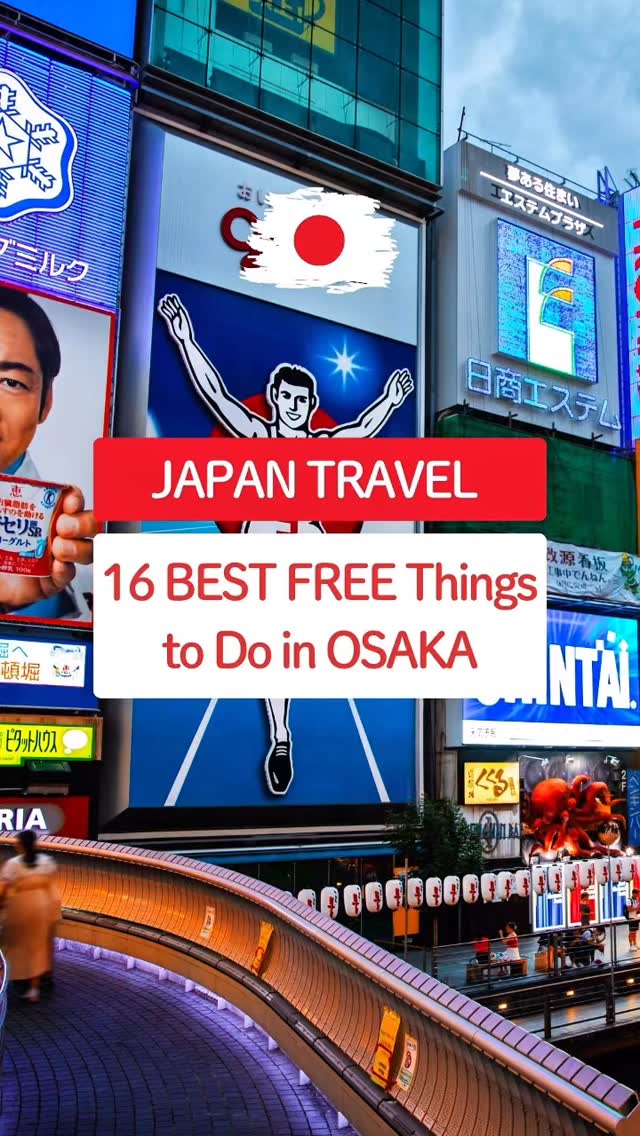 Free Osaka Attractions And Experiences