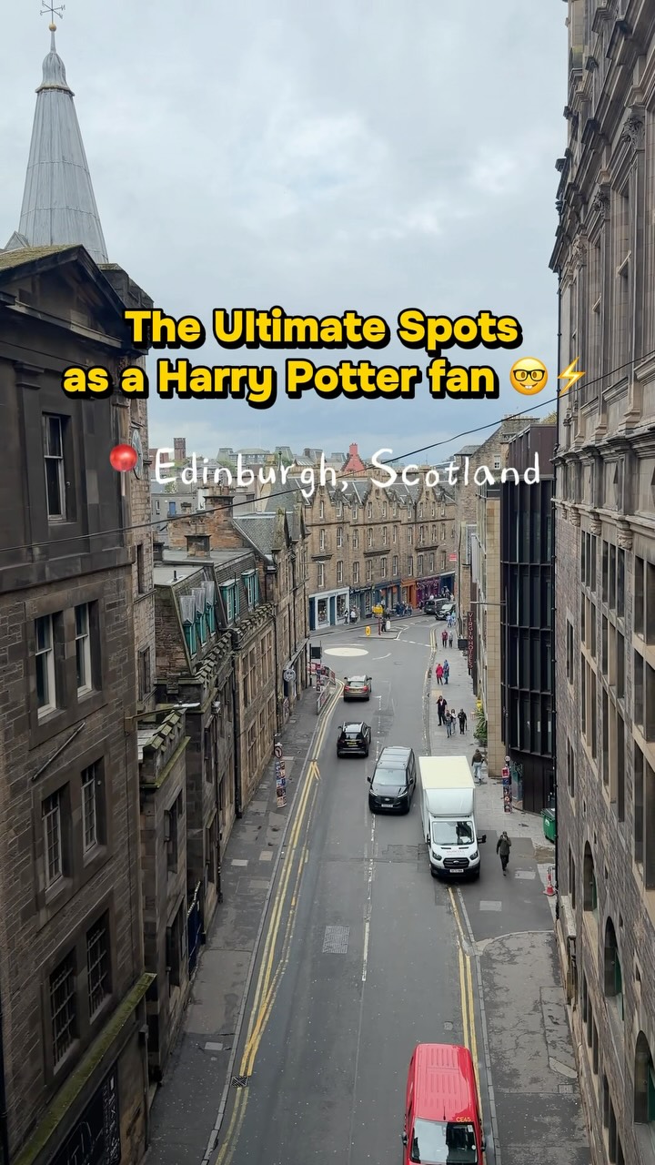 Edinburgh's Enchanting Harry Potter Filming Locations