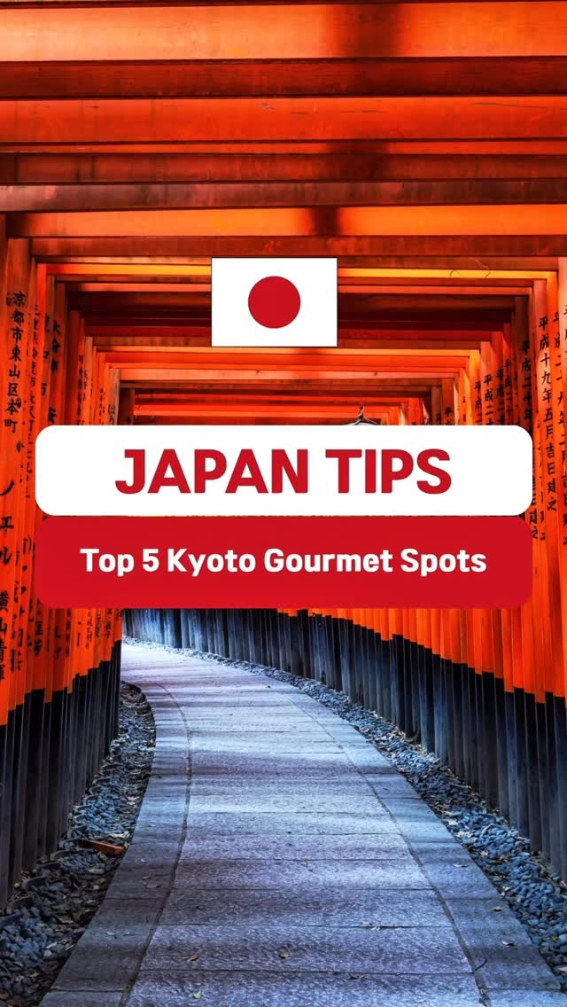 Kyoto's Top 5 Unique Culinary Experiences