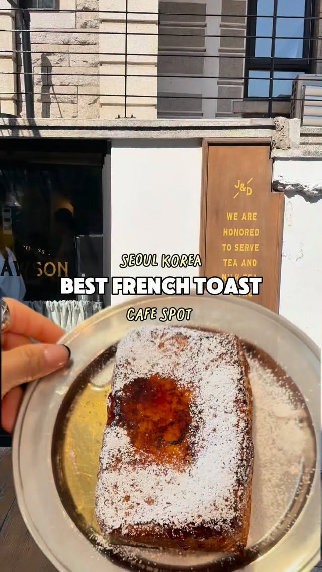 Seoul Cafes Known for French Toast