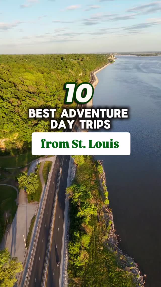 St. Louis Area Road Trips: Towns and Outdoor Adventures