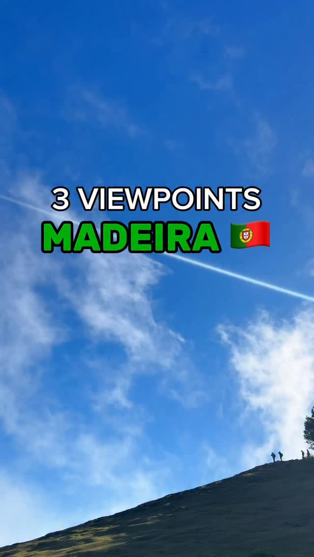 Madeira's Top Viewpoints For Breathtaking Scenery