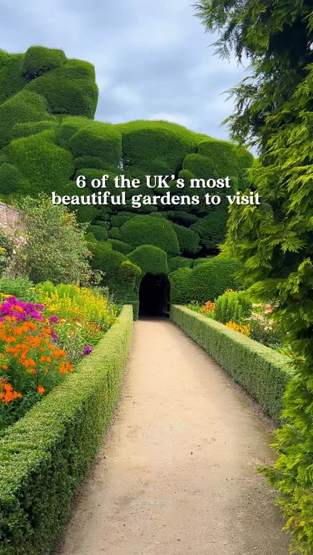 Six UK Gardens at Historic Estates