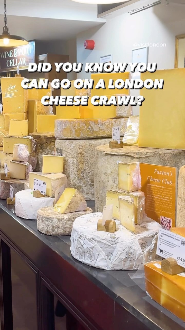 London Cheese Crawl: Iconic Sights and Delicacies