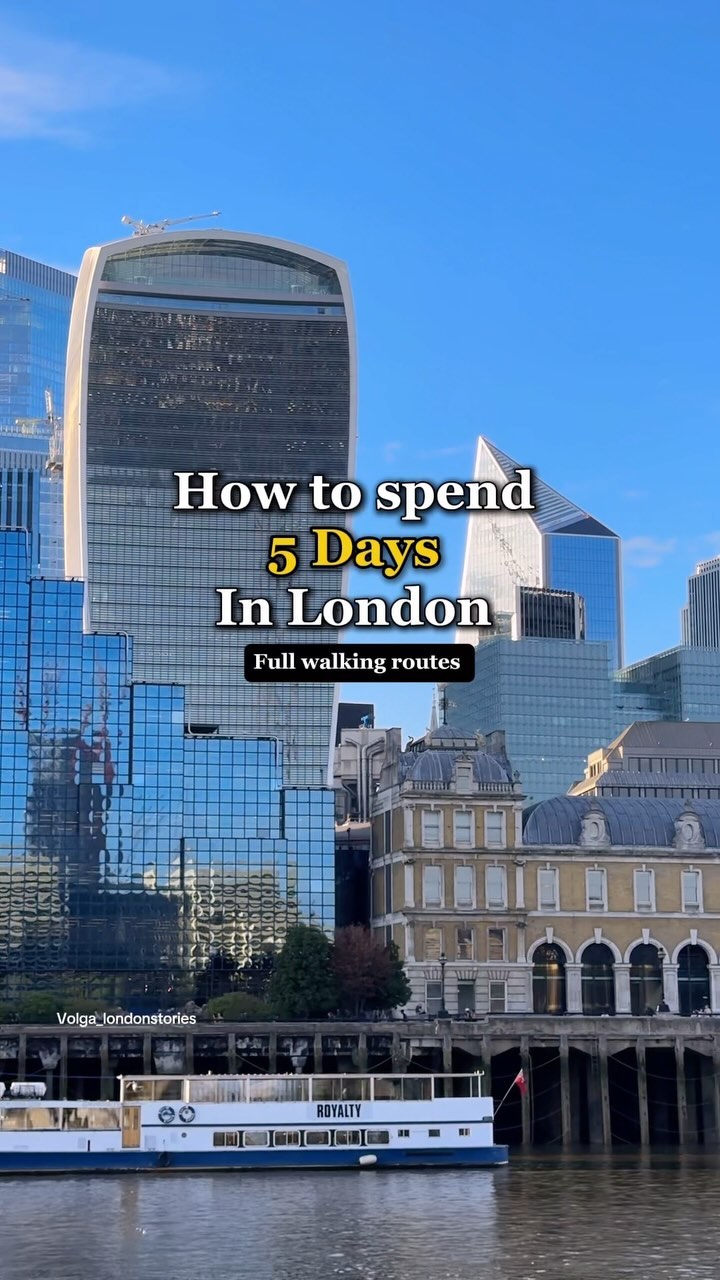 Five Days Exploring London's Landmarks