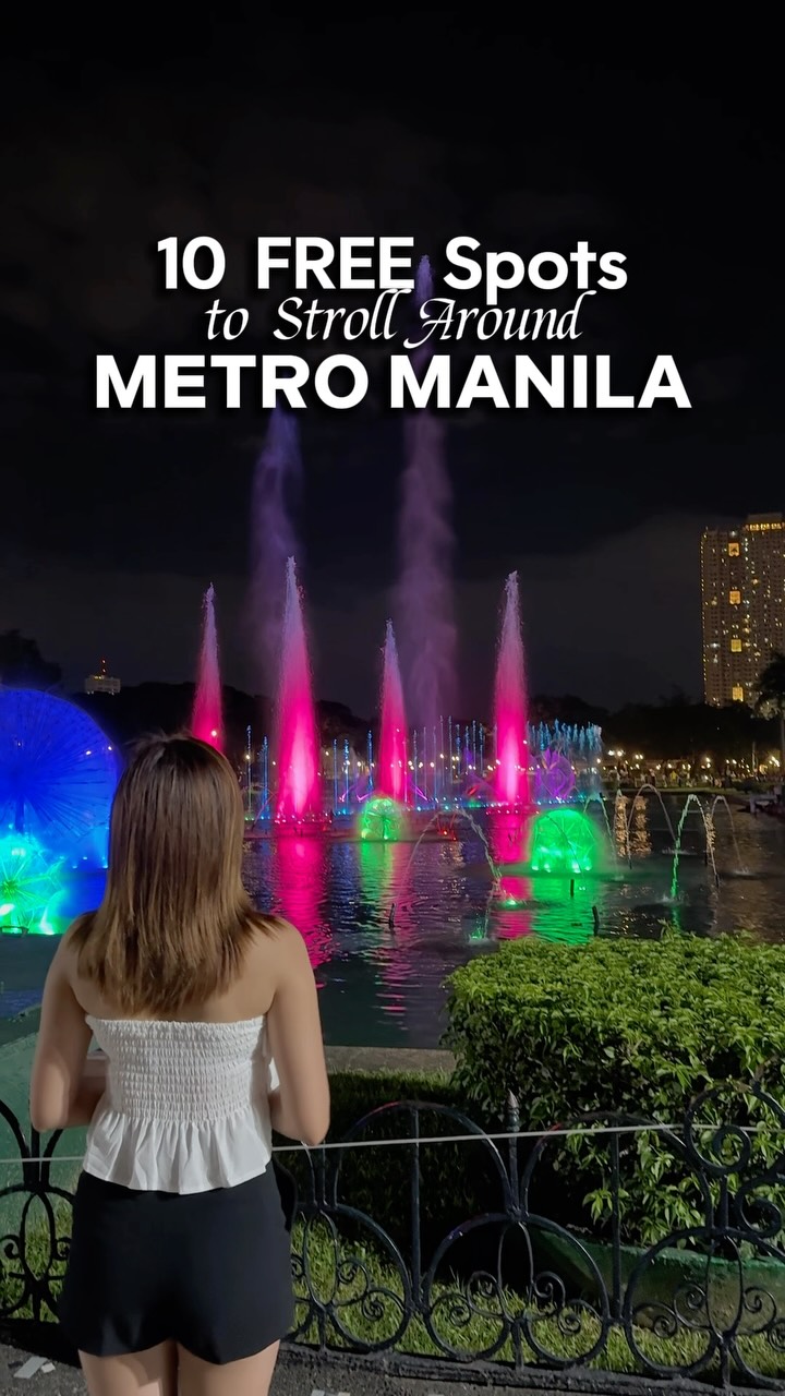 Metro Manila's Top 10 Parks and Malls for Free Exploration
